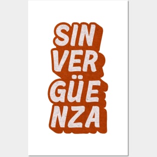 Sin Vergüenza Posters and Art